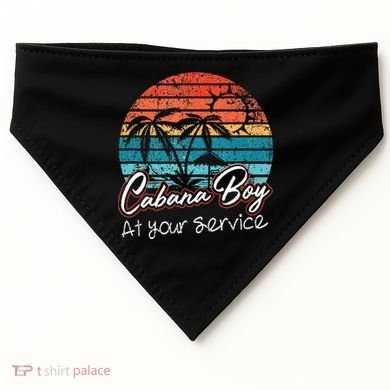 CABANA BOY AT YOUR SERVICE POOL PARTY BOY BARTENDER FUNNY USA-Made Doggie Bandana