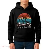 CABANA BOY AT YOUR SERVICE POOL PARTY BOY BARTENDER FUNNY Kids Hoodie thumb 4