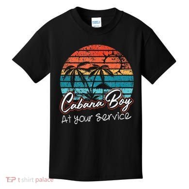 CABANA BOY AT YOUR SERVICE POOL PARTY BOY BARTENDER FUNNY Kids T-Shirt