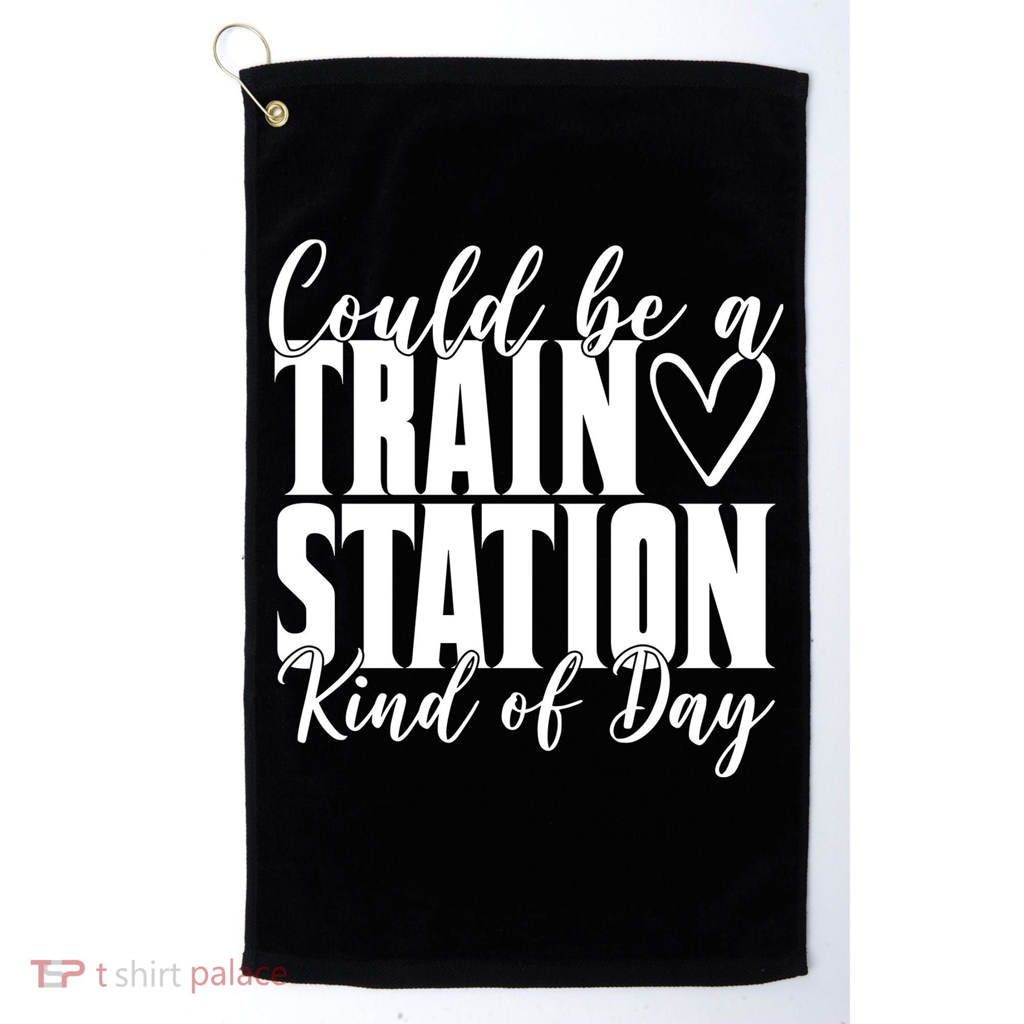 Could Be A Train Station Kind Of Day Golf Towel
