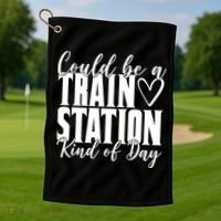 Could Be A Train Station Kind Of Day Golf Towel thumb 1