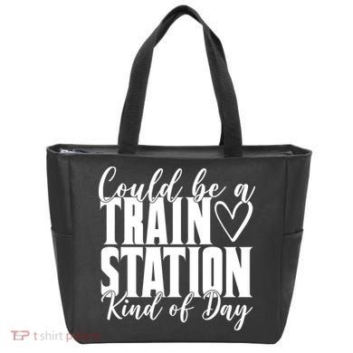 Could Be A Train Station Kind Of Day Tote Bag