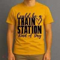 Could Be A Train Station Kind Of Day T-Shirt thumb 3