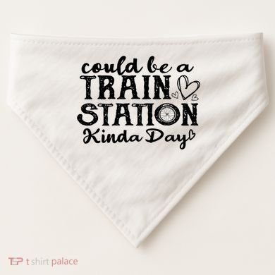 Could Be A Train Station Kinda Day USA-Made Doggie Bandana