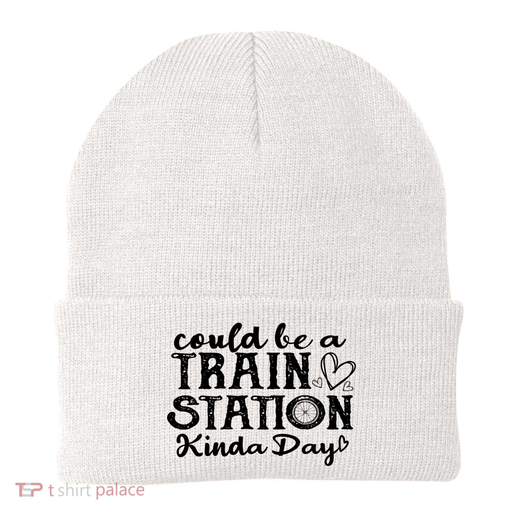 Could Be A Train Station Kinda Day Beanie