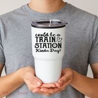 Could Be A Train Station Kinda Day Tumbler thumb 2