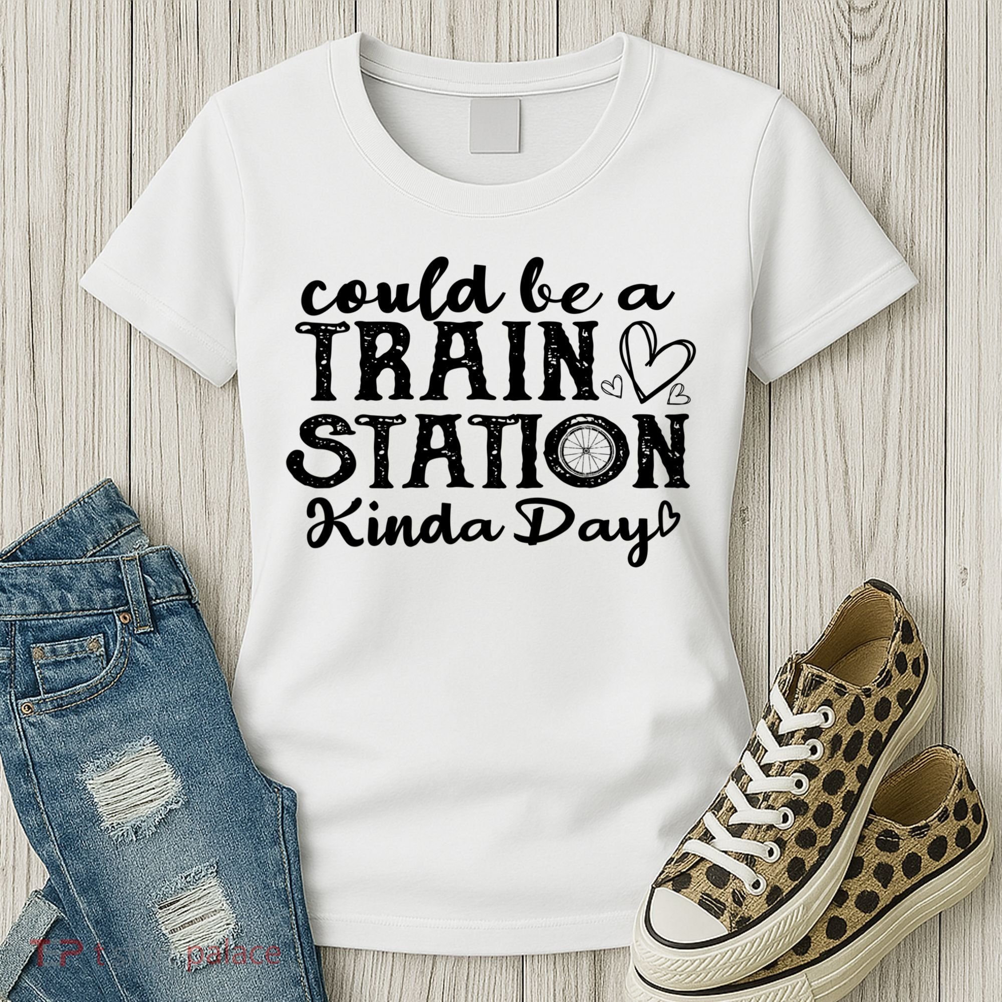 Could Be A Train Station Kinda Day Women's T-Shirt