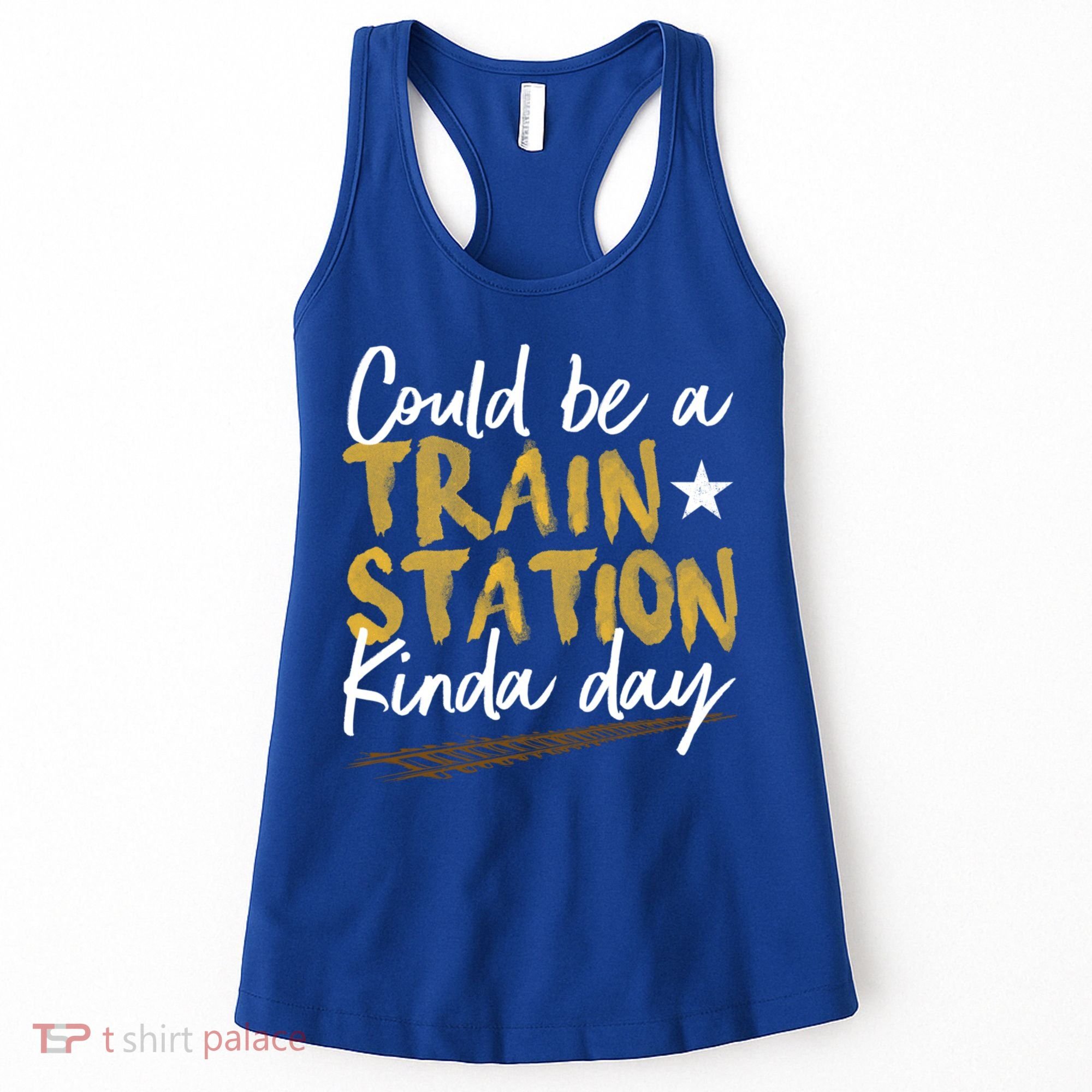 Could Be A Train Station Kind Of Day Womens Women's Tank Top