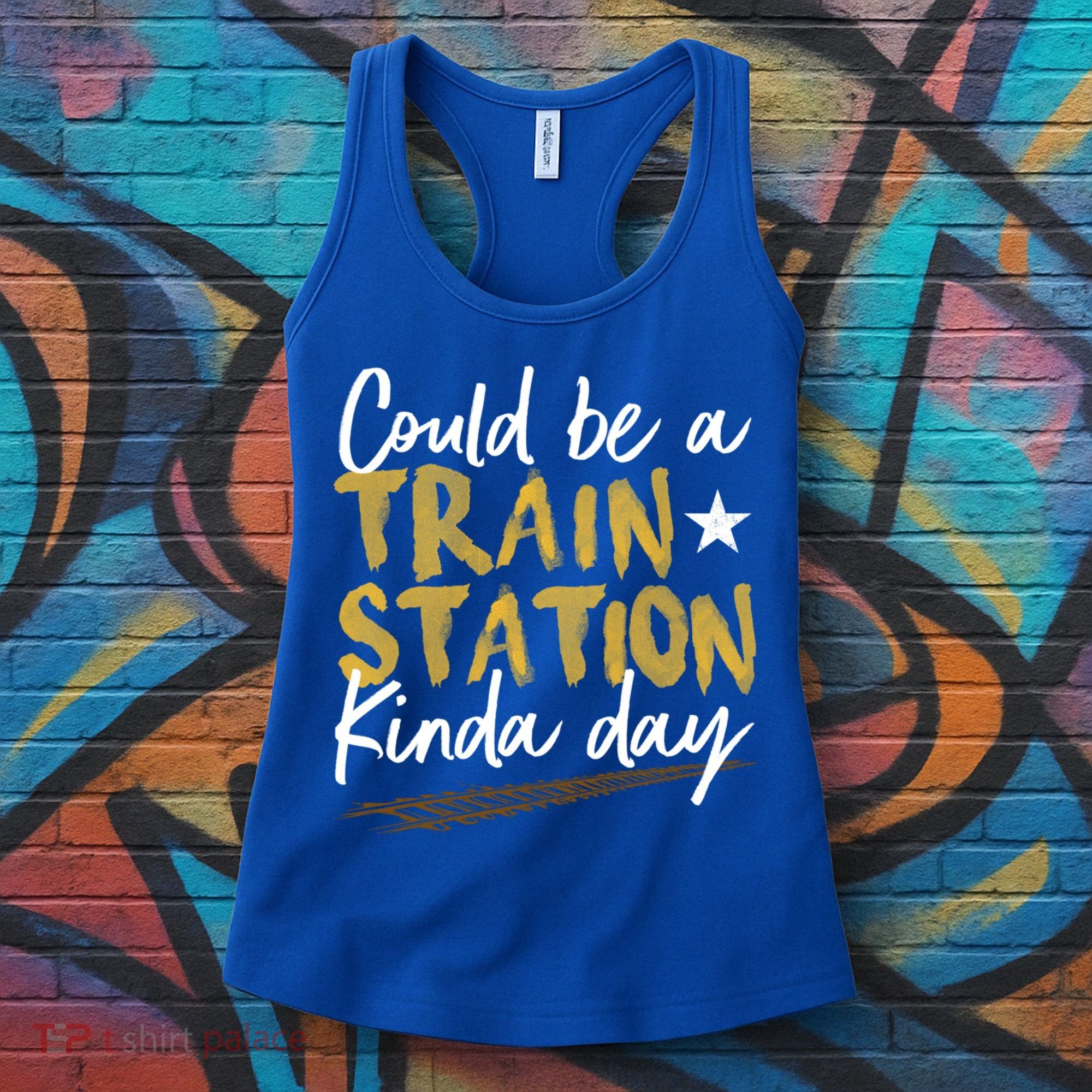 Could Be A Train Station Kind Of Day Womens Women's Tank Top