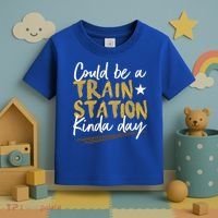 Could Be A Train Station Kind Of Day Womens Toddler T-Shirt thumb 3