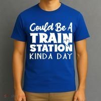 Could Be A Train Station Kinda Day Funny Heart T-Shirt thumb 3