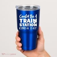 Could Be A Train Station Kinda Day Funny Heart Tumbler thumb 2
