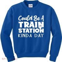 Could Be A Train Station Kinda Day Funny Heart Kids Sweatshirt thumb 0