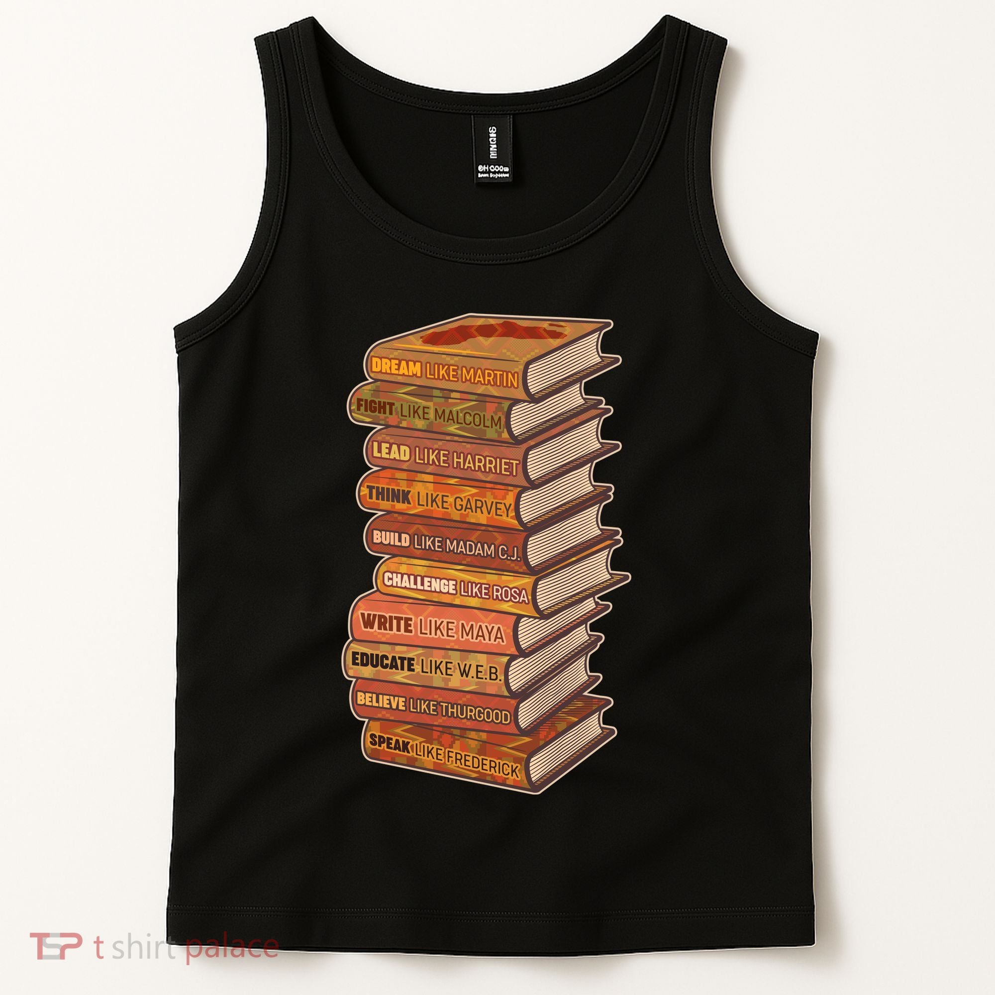 Celebrate Black African American History Figures Books Tank Top