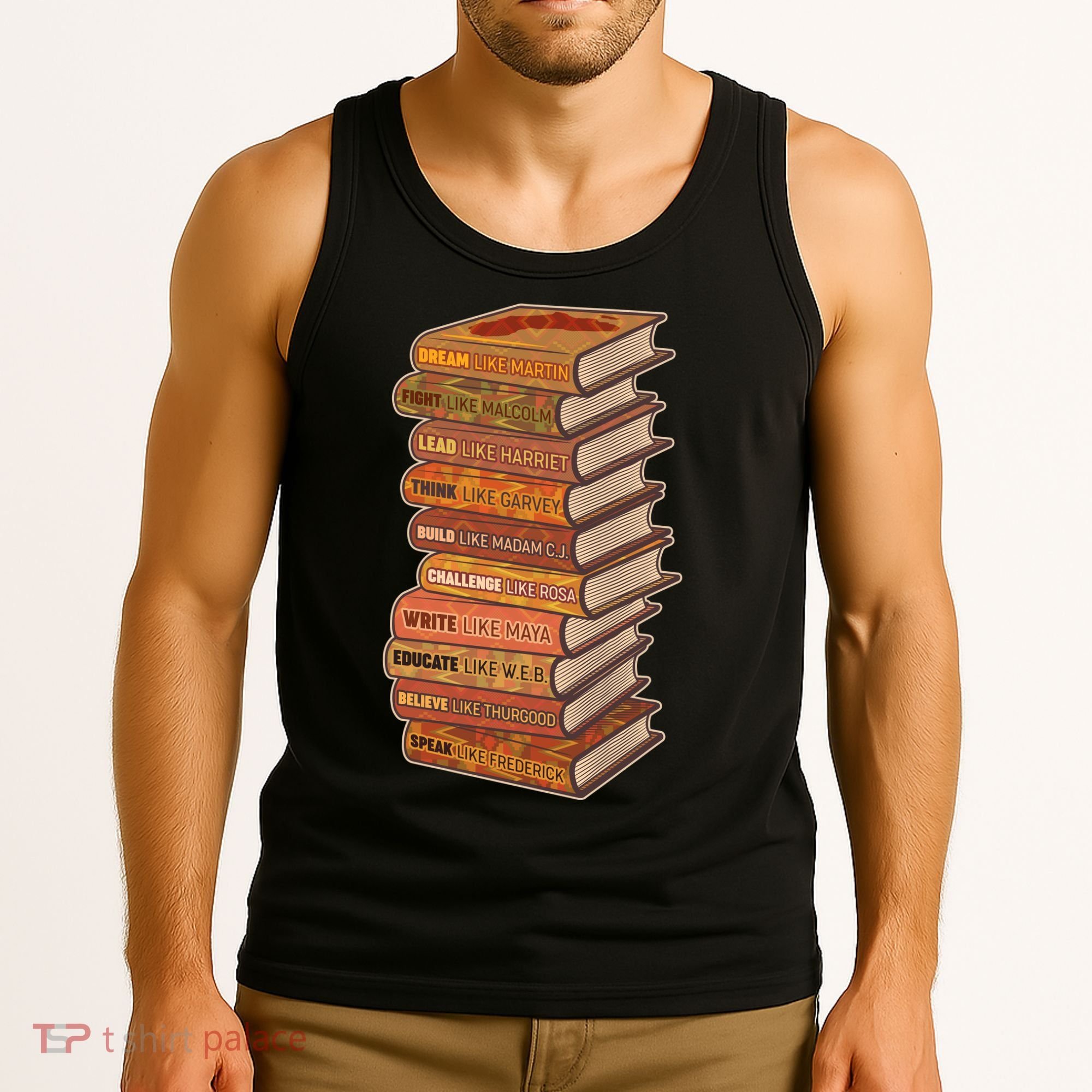 Celebrate Black African American History Figures Books Tank Top