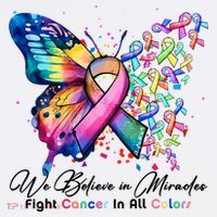 Cancer Butterfly All Ribbon We Believe In Miracles Cancer Awareness Month T-Shirt thumb 7