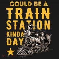 Could Be A Train Station Kinda Day Sweatshirt thumb 3