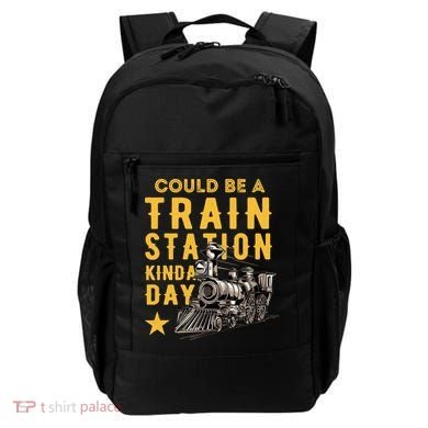 Could Be A Train Station Kinda Day Backpack
