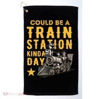 Could Be A Train Station Kinda Day Golf Towel thumb 0