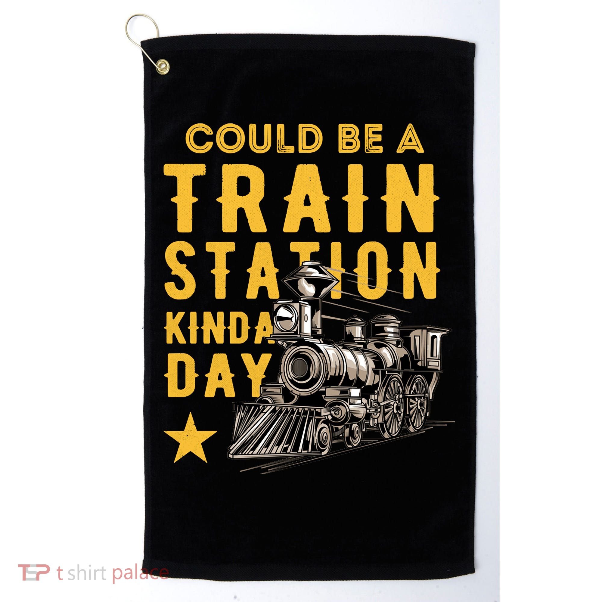 Could Be A Train Station Kinda Day Golf Towel