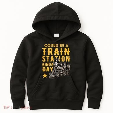 Could Be A Train Station Kinda Day Kids Hoodie