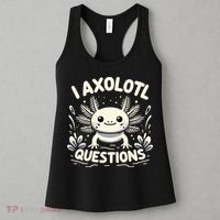 Cute Blue Axolotl Kawaii Funny I Axolotl Questions Women's Tank Top thumb 3