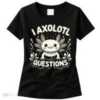 Cute Blue Axolotl Kawaii Funny I Axolotl Questions Women's T-Shirt thumb 0