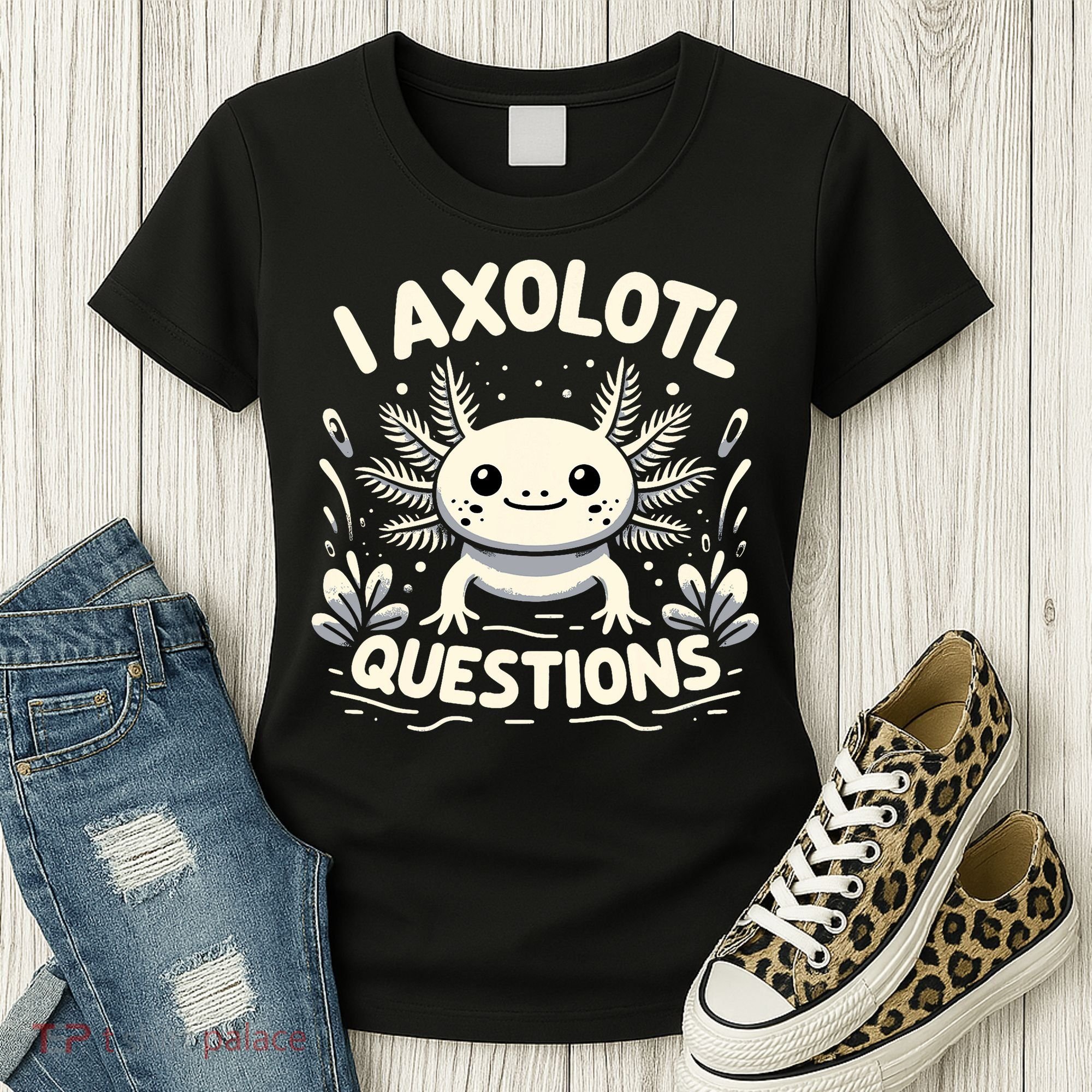 Cute Blue Axolotl Kawaii Funny I Axolotl Questions Women's T-Shirt