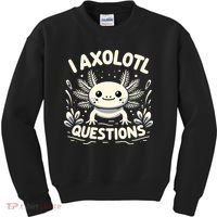 Cute Blue Axolotl Kawaii Funny I Axolotl Questions Kids Sweatshirt thumb 0