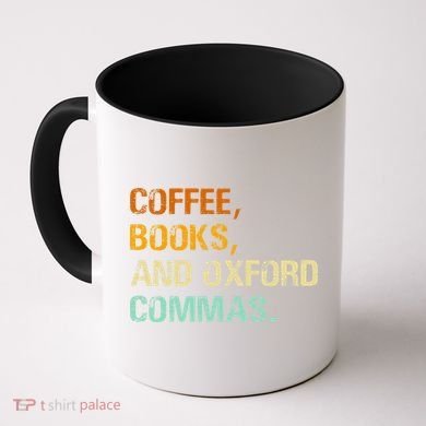 Coffee Books And Oxford Commas Funny Reading Bookworm Book Coffee Mug
