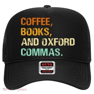 Coffee Books And Oxford Commas Funny Reading Bookworm Book Hat