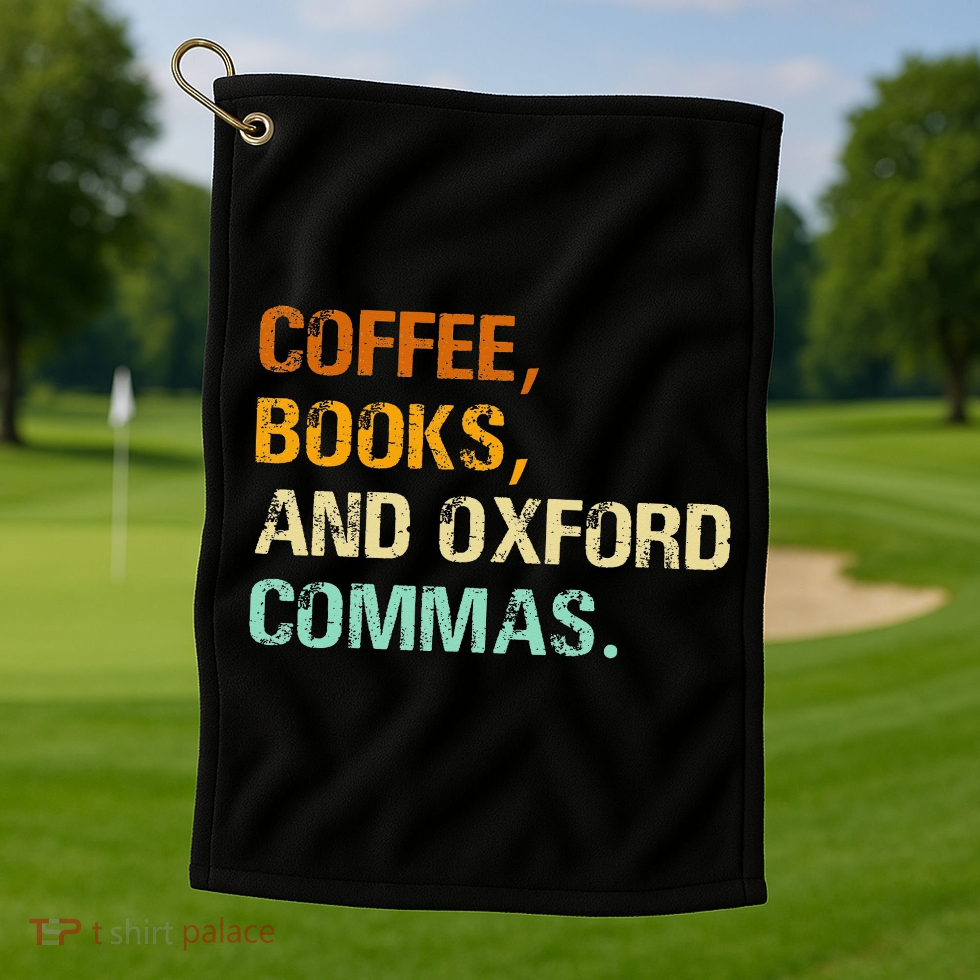 Coffee Books And Oxford Commas Funny Reading Bookworm Book Golf Towel