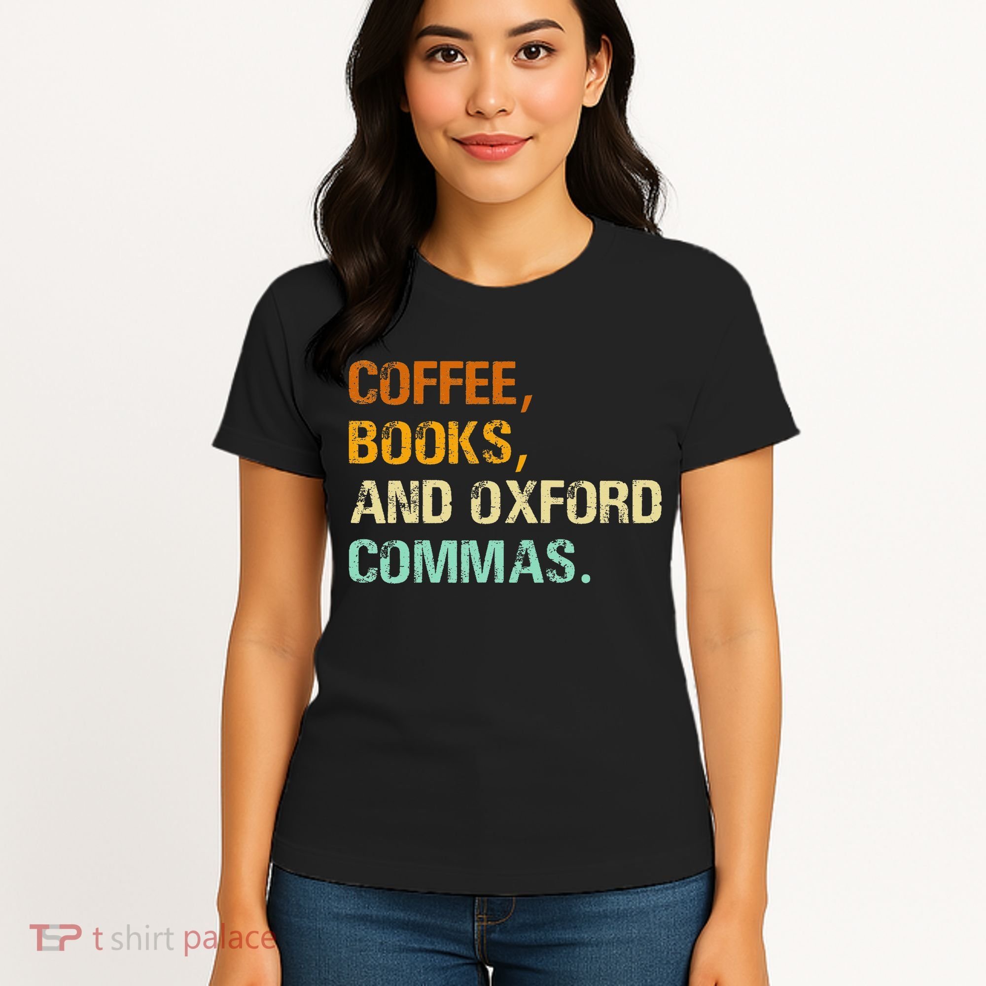 Coffee Books And Oxford Commas Funny Reading Bookworm Book Women's T-Shirt