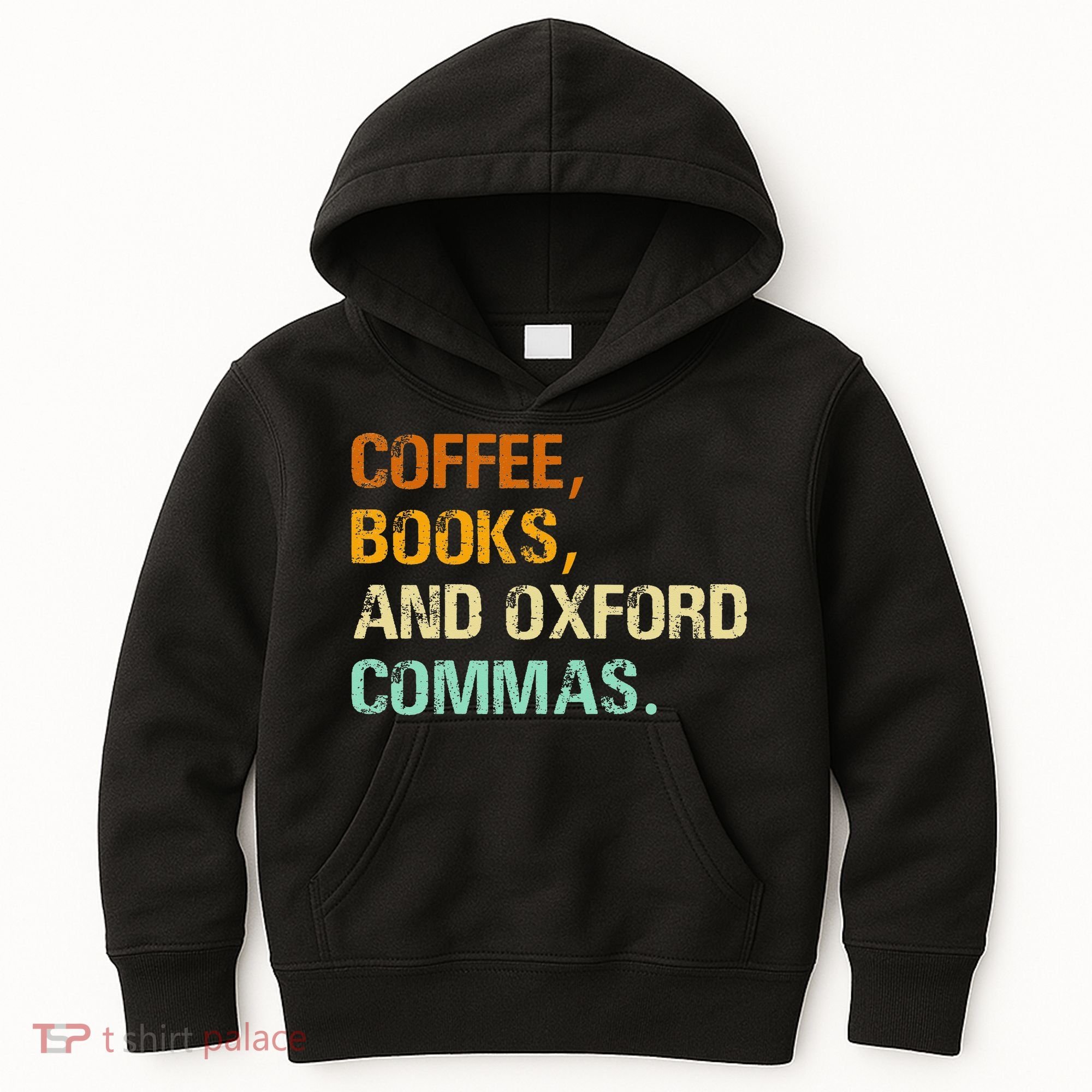 Coffee Books And Oxford Commas Funny Reading Bookworm Book Kids Hoodie