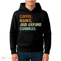 Coffee Books And Oxford Commas Funny Reading Bookworm Book Kids Hoodie thumb 4