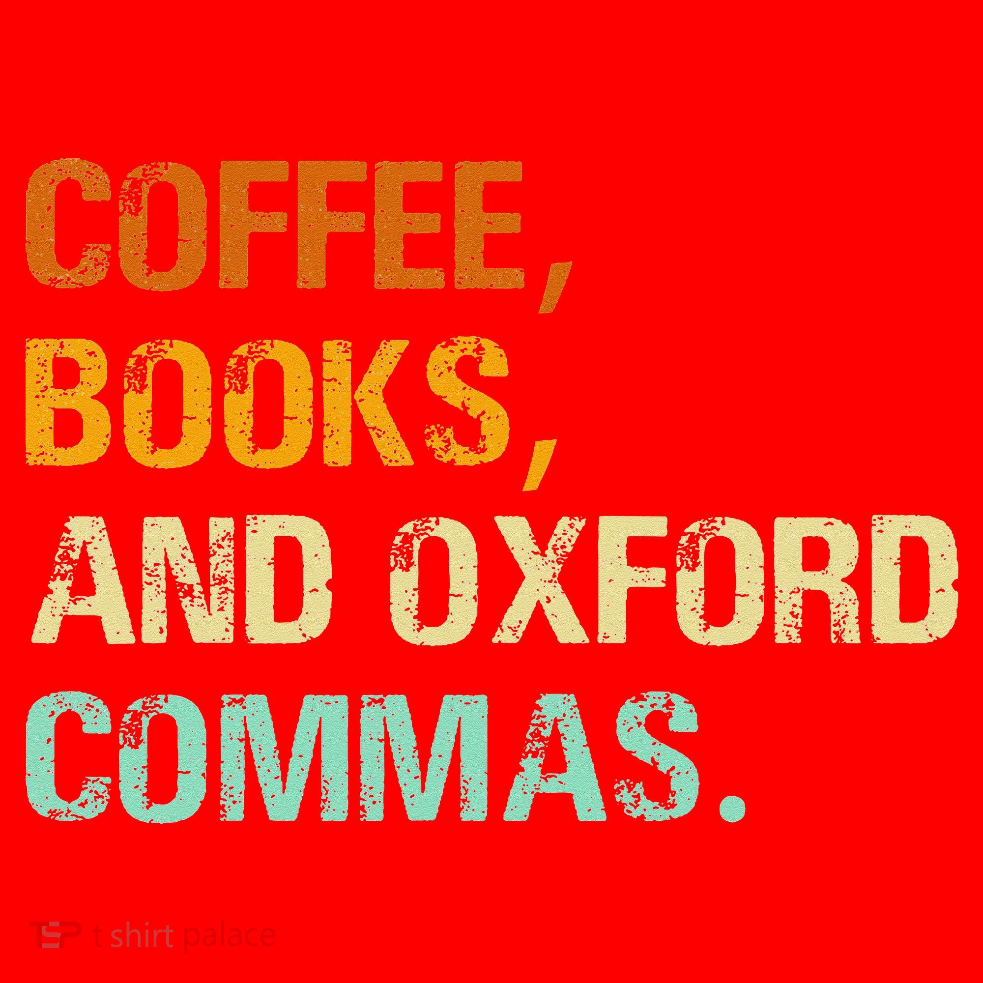 Coffee Books And Oxford Commas Funny Reading Bookworm Book Santa Hat