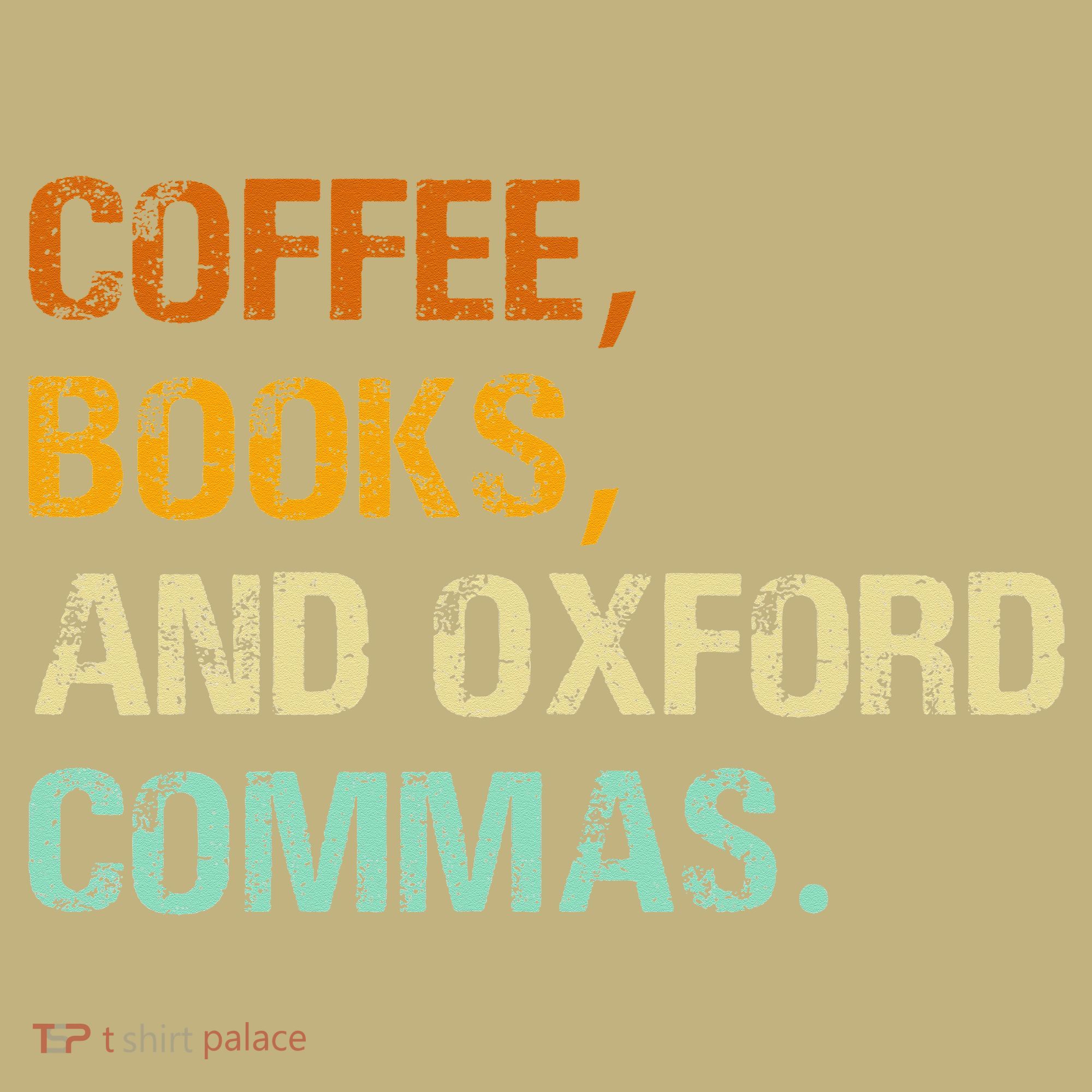 Coffee Books And Oxford Commas Funny Reading Bookworm Book Hoodie