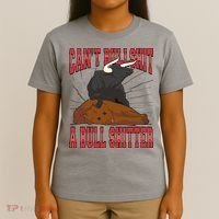 Can't Bullshit A Bull Shitter Funny T-Shirt thumb 4