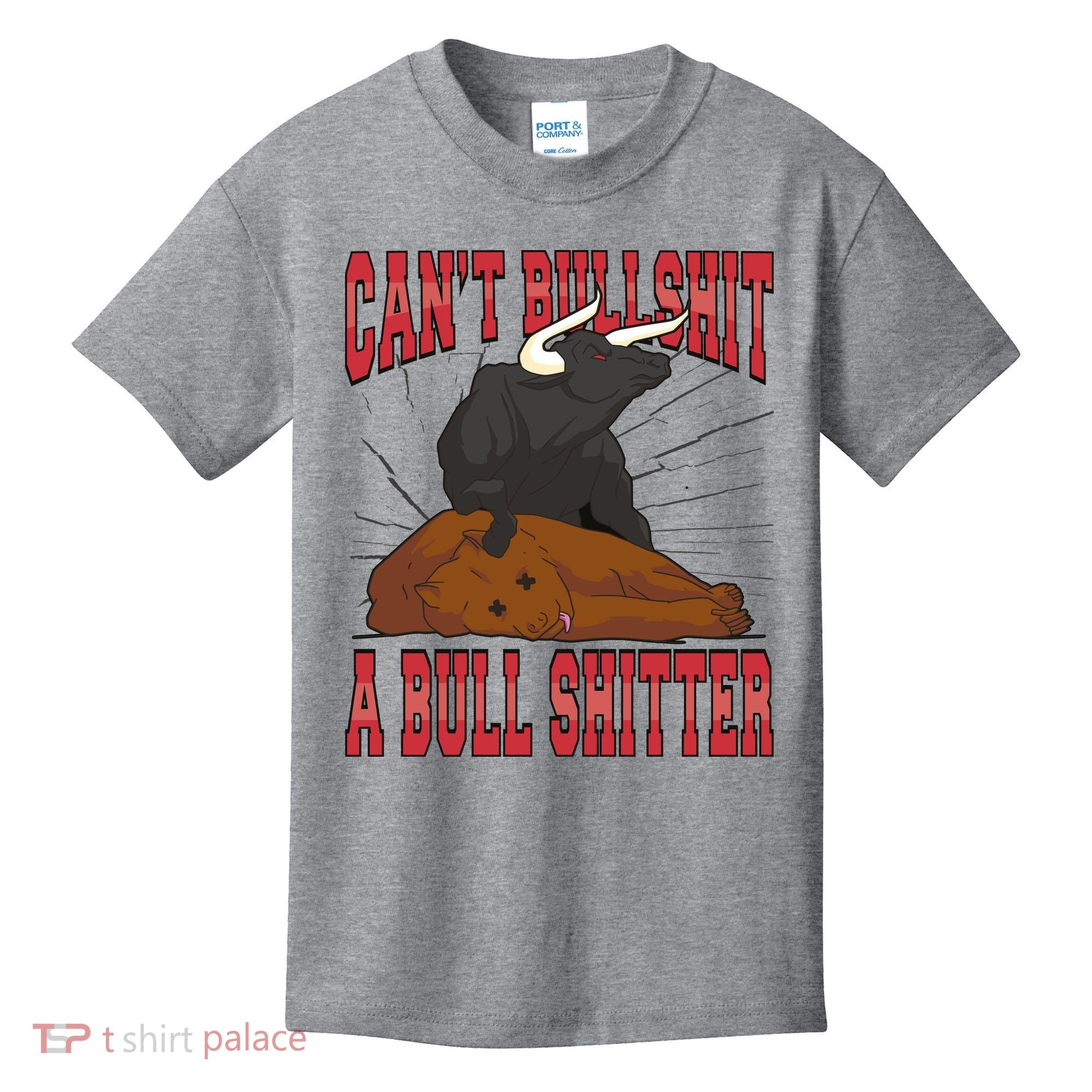 Can't Bullshit A Bull Shitter Funny Kids T-Shirt