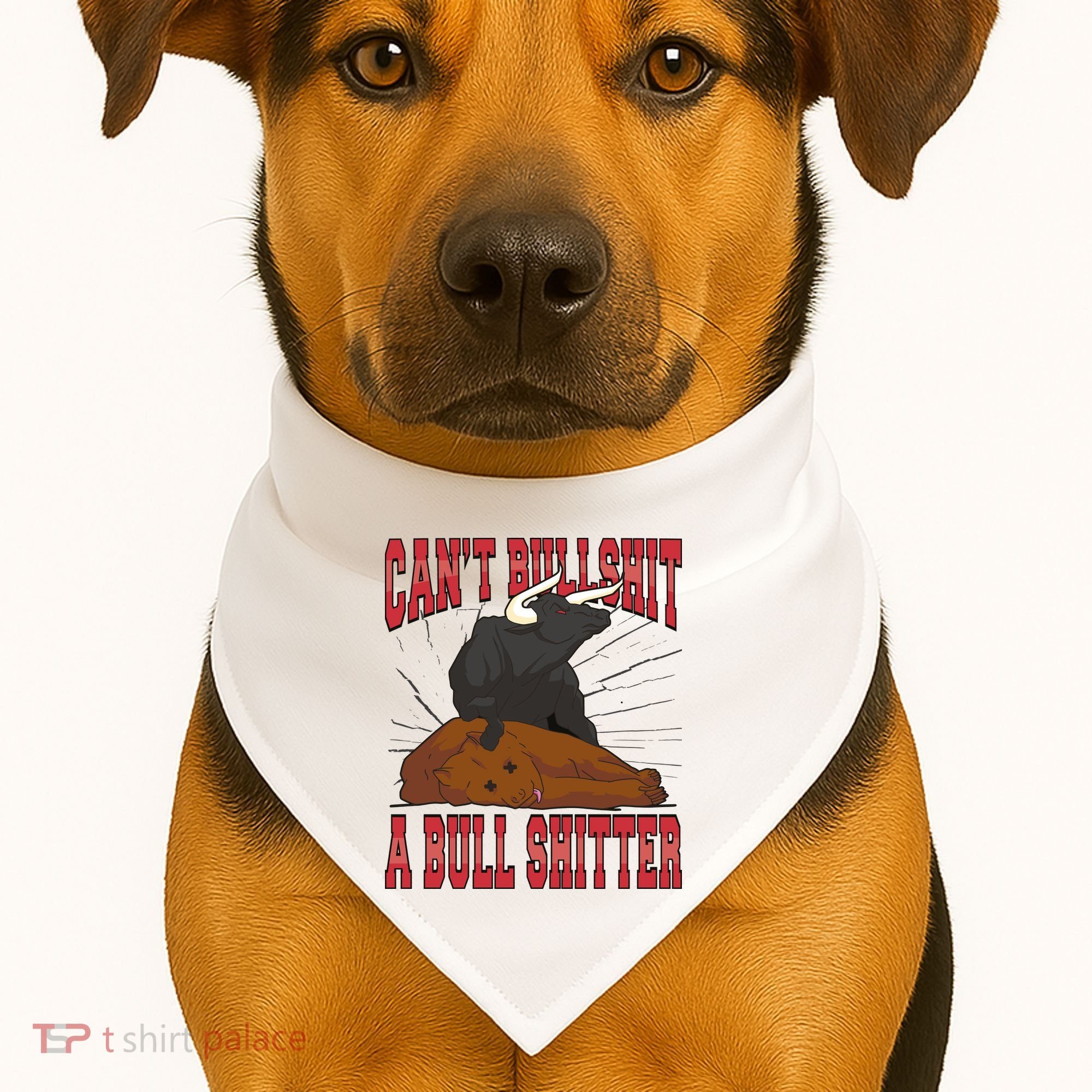 Can't Bullshit A Bull Shitter Funny USA-Made Doggie Bandana