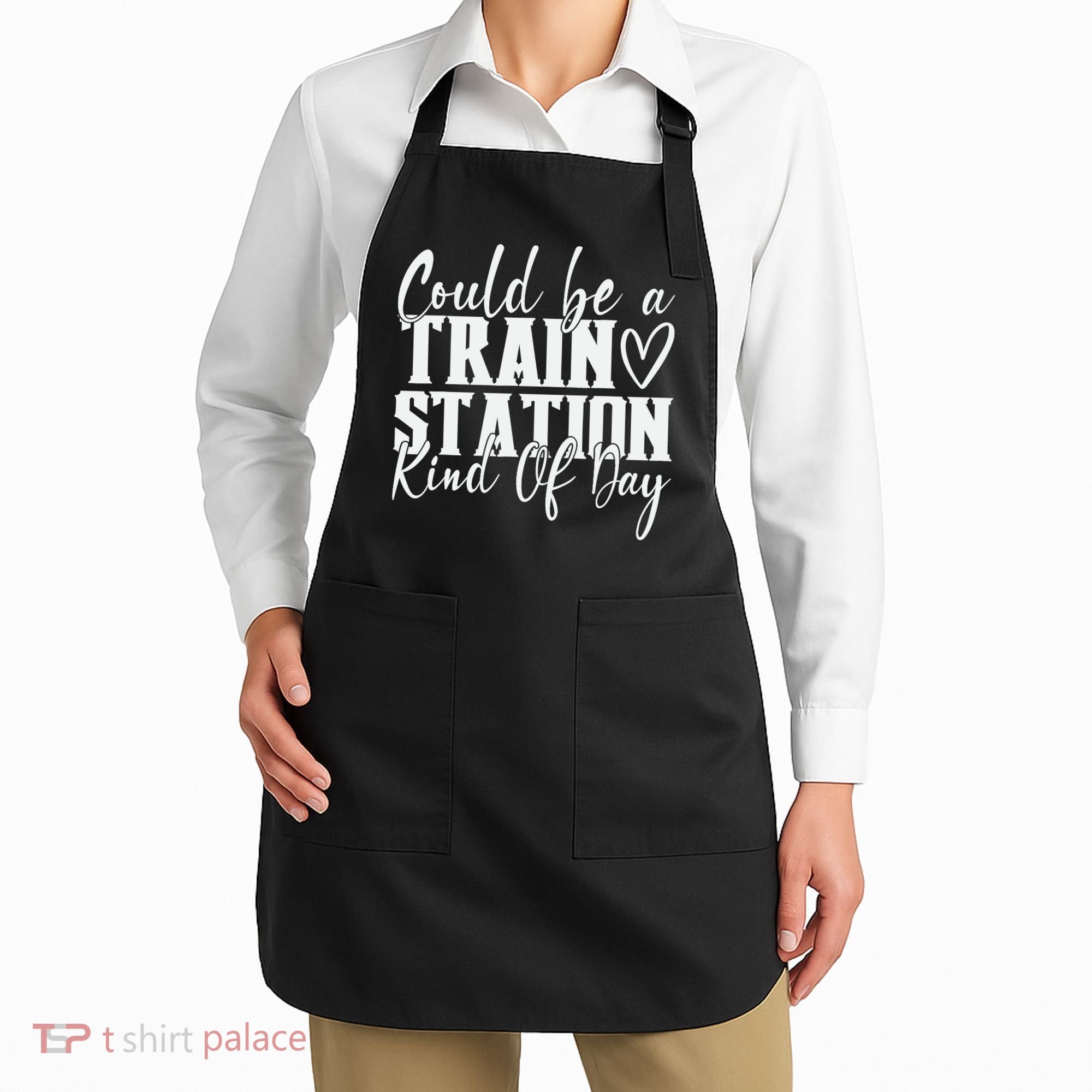 Could Be A Train Station Kinda Day Apron