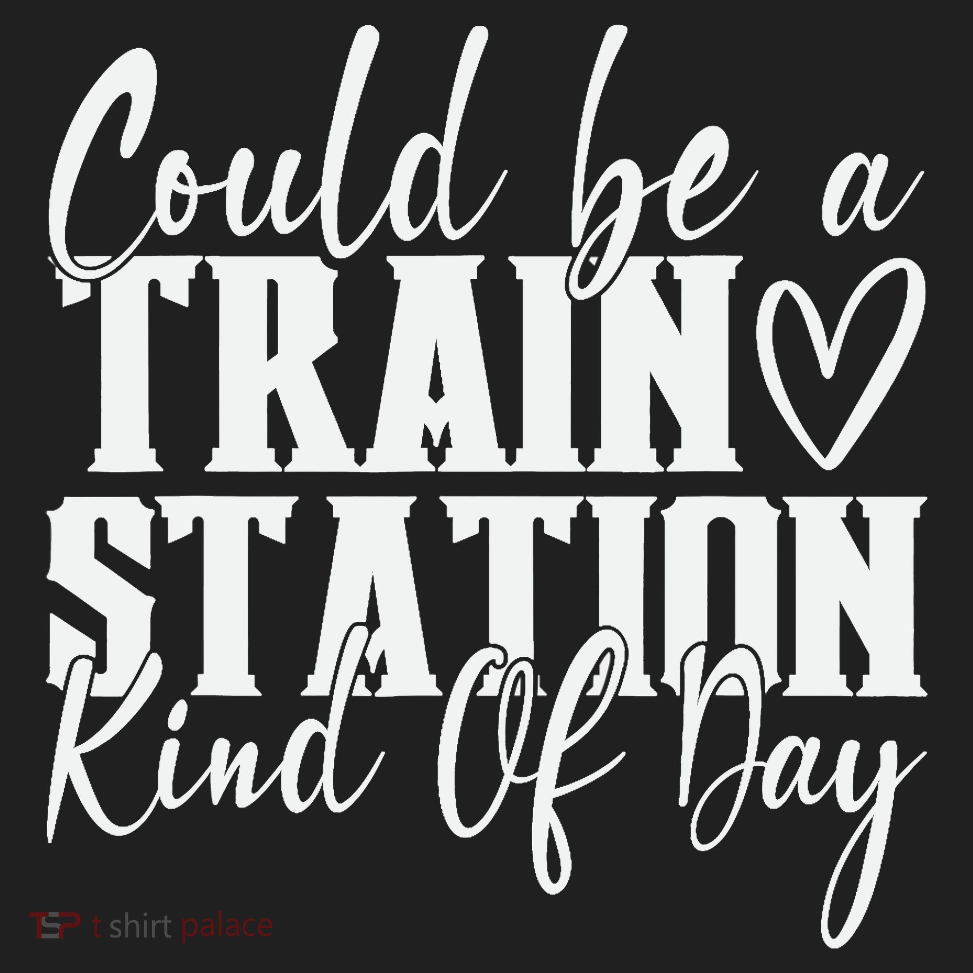 Could Be A Train Station Kinda Day Tumbler