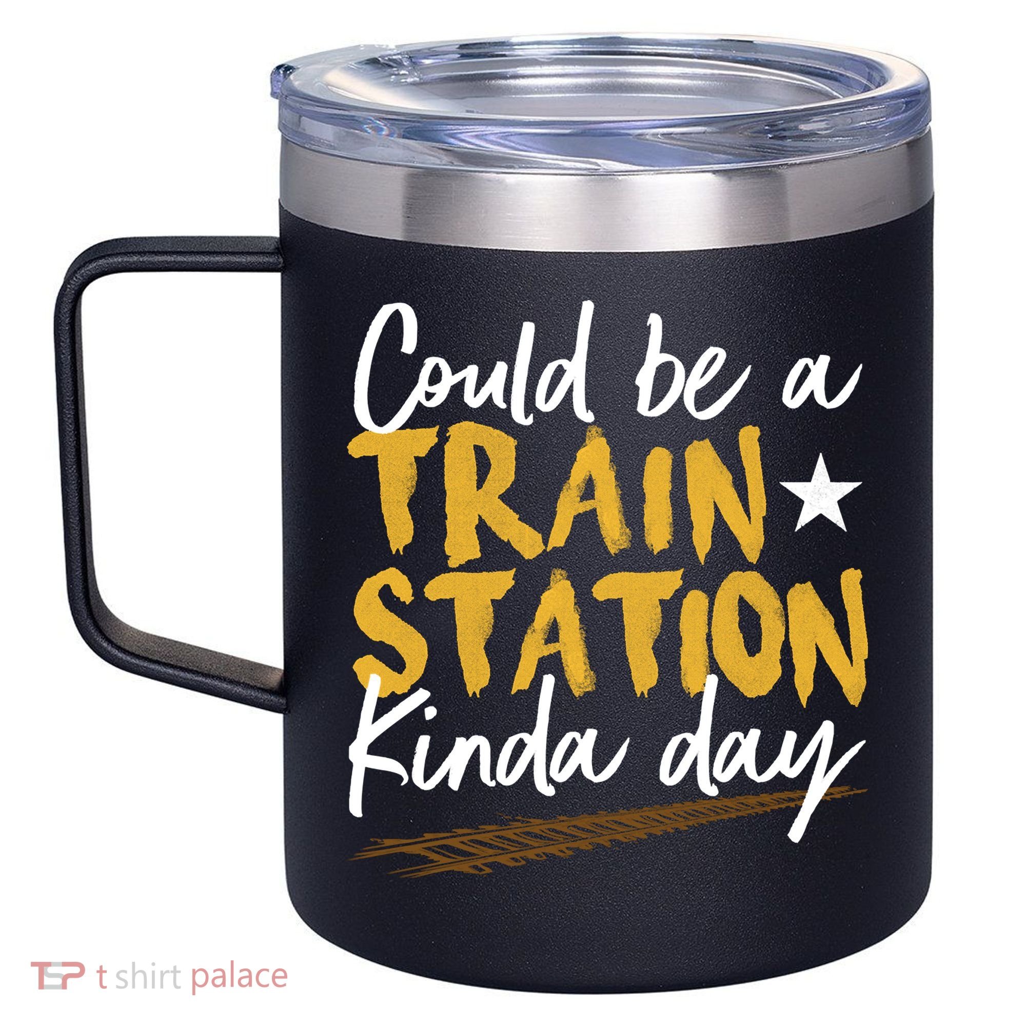 Could Be A Train Station Kind Of Day 12oz Stainless Steel Coffee Mug