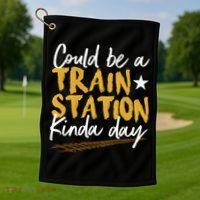 Could Be A Train Station Kind Of Day Golf Towel thumb 1