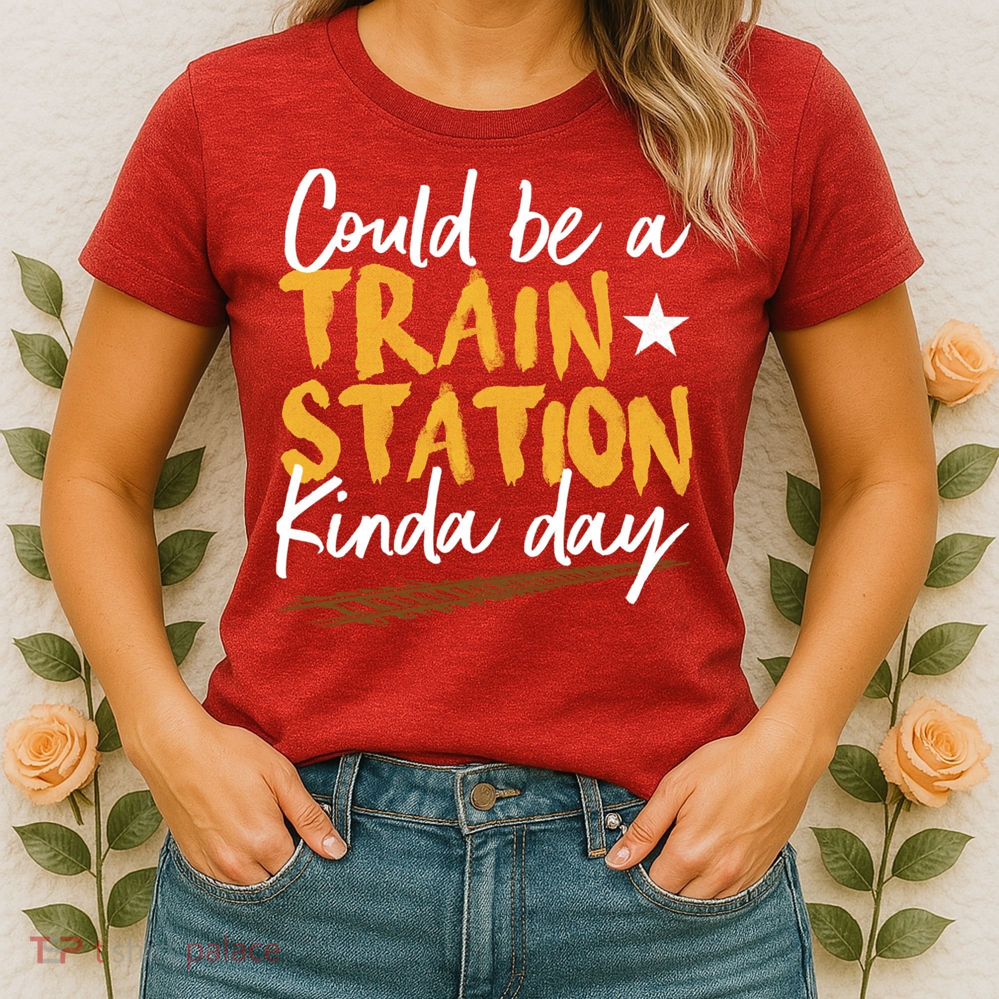 Could Be A Train Station Kind Of Day Women's T-Shirt