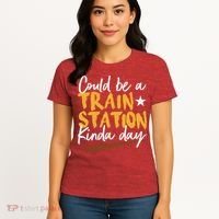 Could Be A Train Station Kind Of Day Women's T-Shirt thumb 4