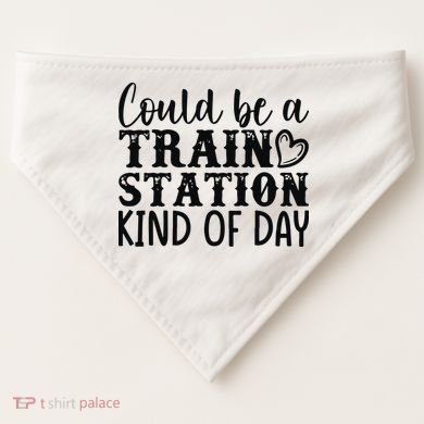 Could Be A Train Station Kind Of Day USA-Made Doggie Bandana