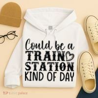 Could Be A Train Station Kind Of Day Hoodie thumb 4
