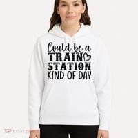 Could Be A Train Station Kind Of Day Hoodie thumb 5
