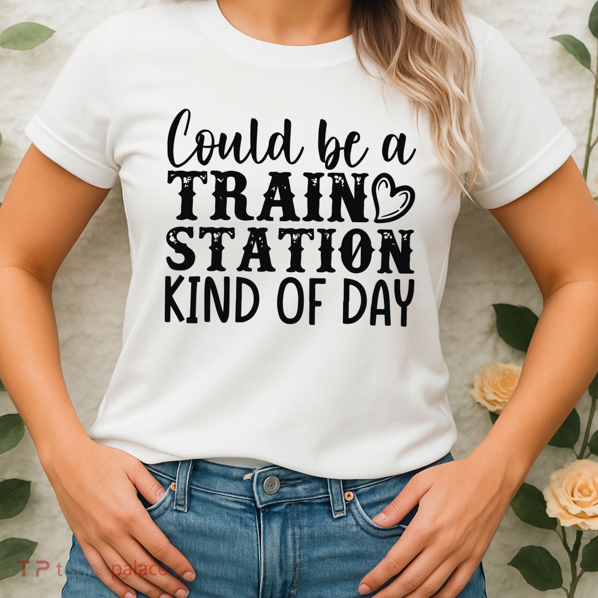 Could Be A Train Station Kind Of Day Women's T-Shirt